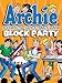 Archie Comics Spectacular: Block Party (Archie Comics Spectaculars)