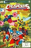 The Crusaders #1 (Blast From the Past)
