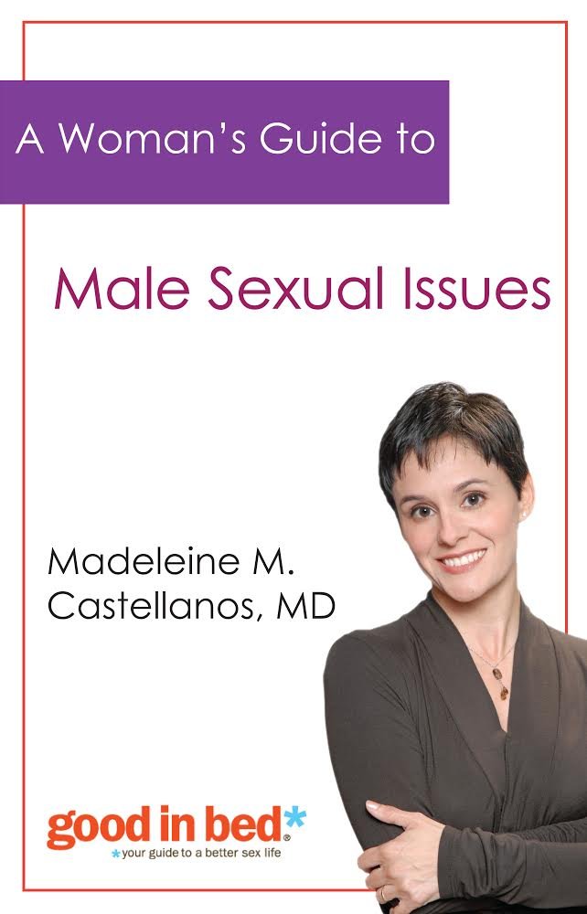 Amazon.com: A Woman's Guide to Male Sexual Issues (Good in Bed ...