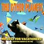 Holiday for Vacationers! (Everything Awesome All the Time)