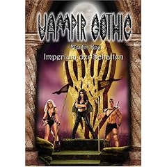 Vampir Gothic 6. Imperium der Schatten