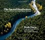The Sacred Headwaters