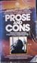 Prose and Cons