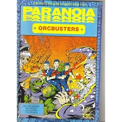 Orcbusters. Ein fantastisches Abenteuer f�r Paranoia