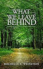 What We Leave Behind