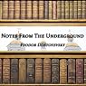 Notes from the Underground