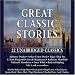 Books : Great Classic Stories: 22 Unabridged Classics (Unabridged)