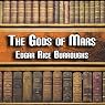 The Gods of Mars: Mars Series, Book 2