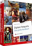 Produkt-Bild: Digitale Fotografie - Das gro&szlig;e Handbuch: Alles f&uuml;r das bessere Bild