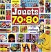 Nos Jouets 70-80 Nos Jouets 70-80