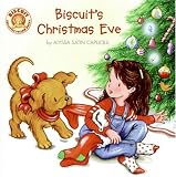 Biscuit's Christmas Eve (Biscuit)