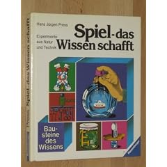 Spiel - das Wissen schafft