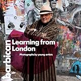 Learning from London : photographs by young artists