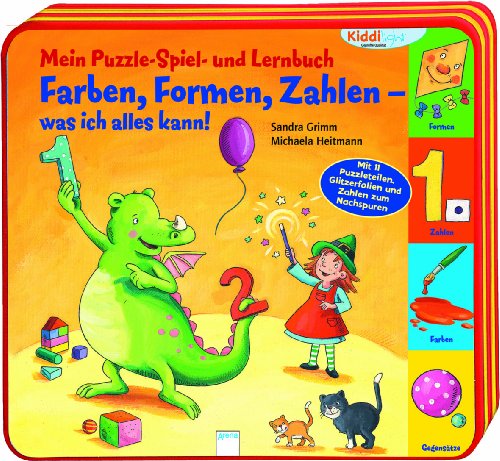 Mein Puzzle- Spiel- und Lernbuch: Farben, Formen, Zahlen - was ich alles kann!