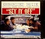 Set It Off