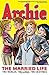 Archie: The Married Life Book 1 (The Married Life Series)