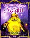 Il grande libro dei maghi
