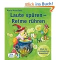Laute sp�ren - Reime r�hren - Spiele zur phonologischen Bewusstheit