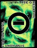 Symphony For The Devil - Type O Negative (2006)