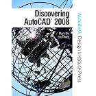 Click here to buy Discovering AutoCAD 2008 by  Mark Dix and Paul Riley.