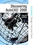 Discovering AutoCAD 2008