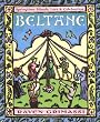 Beltane: Springtime Rituals, Lore and Celebration