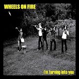 Wheels On Fire - I &acute; m Turning Into You 7 &acute; ( Vinyl ) ( Vinyl ) - B001PUTNFM