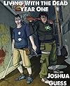 Living With the Dead: Year One (#1-12)