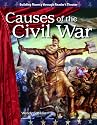 Causes of the Civil War: Expanding and Preserving the Union (Building Fluency Through Reader's Theater)