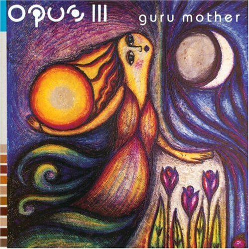Opus - Guru Mother - Zortam Music