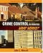 Crime Control in America: What Works? (2nd Edition)