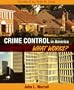 Crime Control in America: What Works? (2nd Edition)