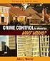 Crime Control in America: What Works? (2nd Edition)