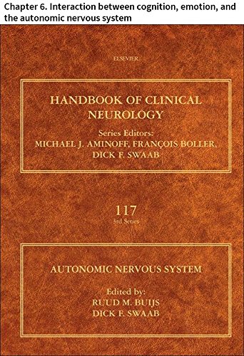 Autonomic Nervous System: Chapter 6. Interaction between cognition, emotion, and the autonomic nervous system (Handbook of Clinical Neurology)