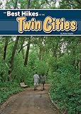 The Best Hikes of the Twin Cities