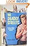 The Deadly Streets