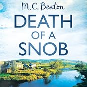 Death of a Snob: Hamish Macbeth, Book 6 | M. C. Beaton