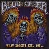 What Doesn't Kill You...