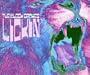 Lickin / Last Time Again / Dance Mix