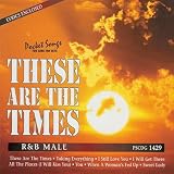 These Are the Times R&B Male Search