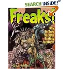 Freaks!: How to Draw Fantastic Fantasy Creatures (Fantastic Fantasy Comics) by Steve Miller