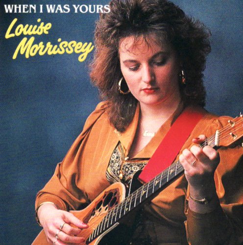 LOUISE MORRISSEY : WHEN I WAS