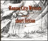 Kansas City Writers: Short Fiction (2 Audio CDs) [Volume 1]