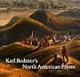 Karl Bodmer's North American Prints