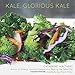 Kale, Glorious Kale