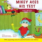 Mikey aces his test