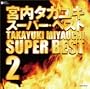 Miyauchi Takayuki Best