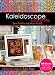 Kaleidoscope Collection