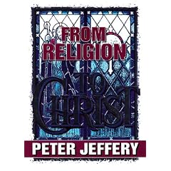 From Religion to Christ
