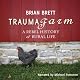 Trauma Farm: A Rebel History of Rural Life